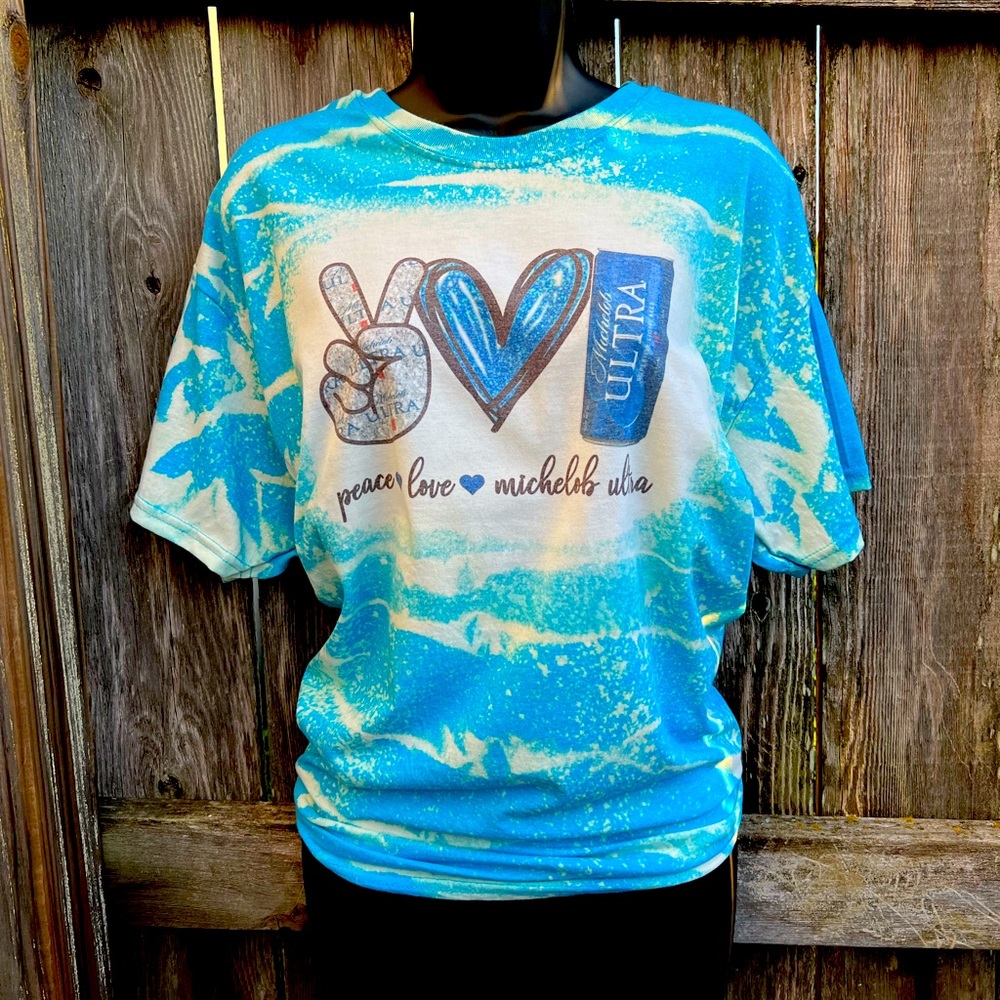 Peace Love Michelob Ultra Bleached Shirt